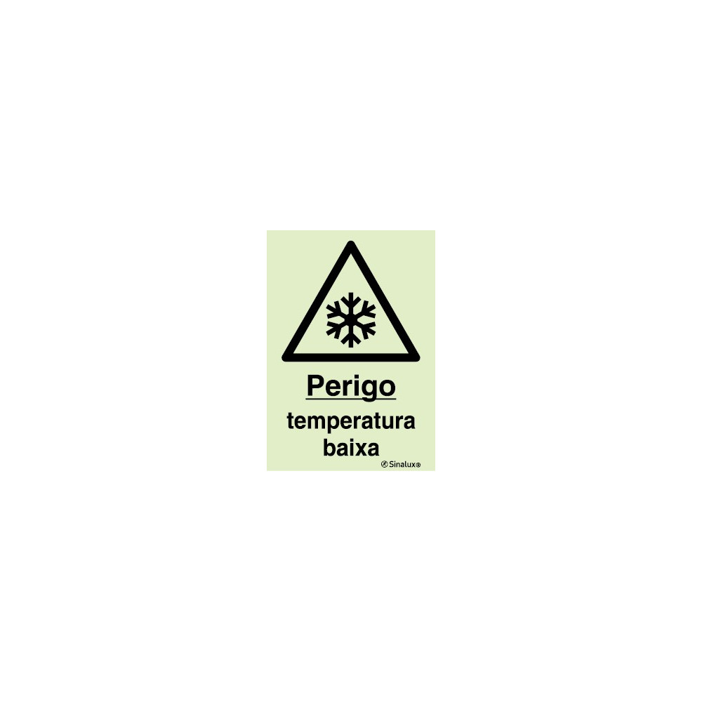 Sinal de perigo, temperatura baixa