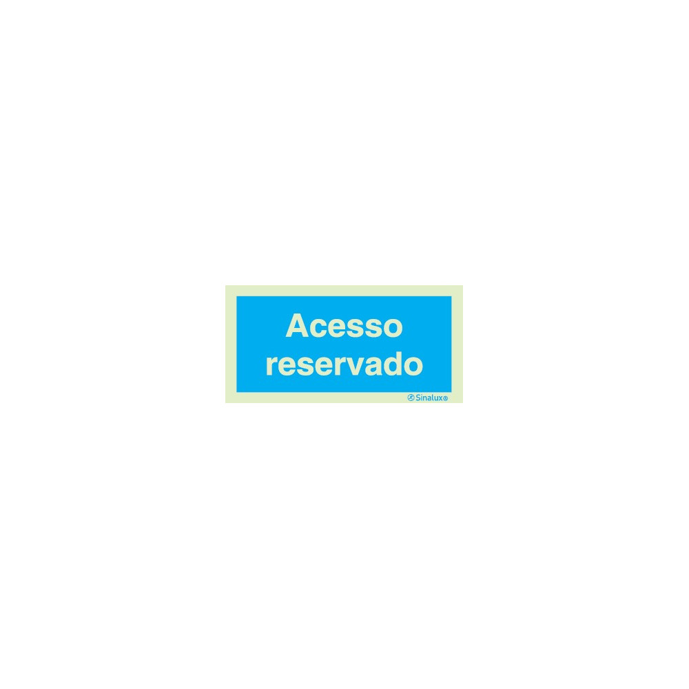 Sinal de informação, acesso reservado