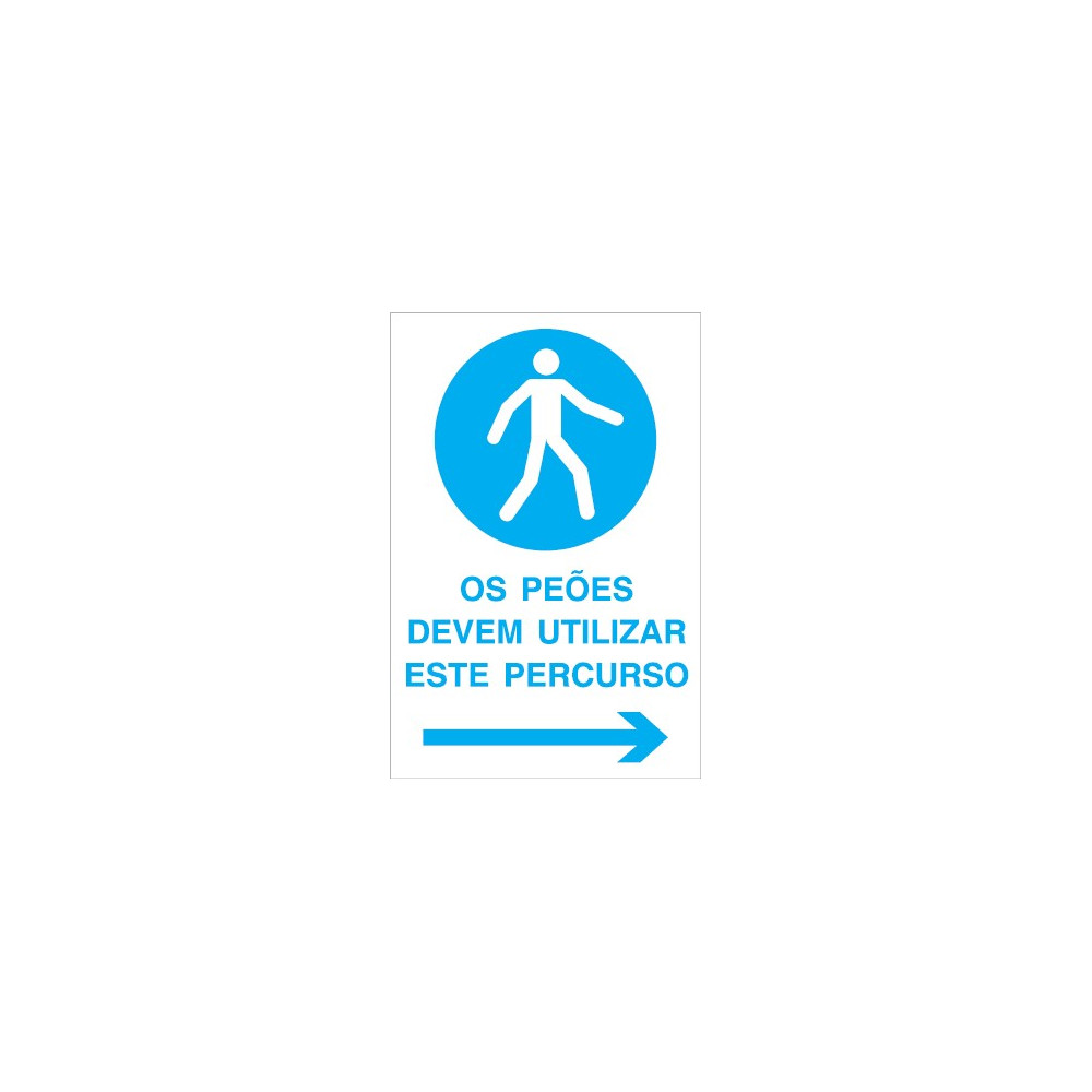 Os peões devem utilizar este percurso, com seta à direita